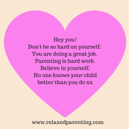 Hey you!Don't be so hard on yourself. You are doing a great job. Parenting is hard work Believe in yourself,No one knows your child better than you do xx